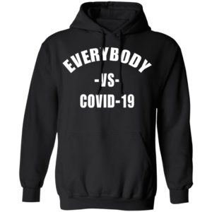 Everybody Vs Coviidd shirt