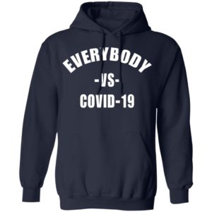 Everybody Vs Coviidd shirt