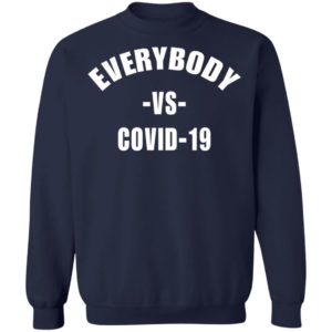 Everybody Vs Coviidd shirt
