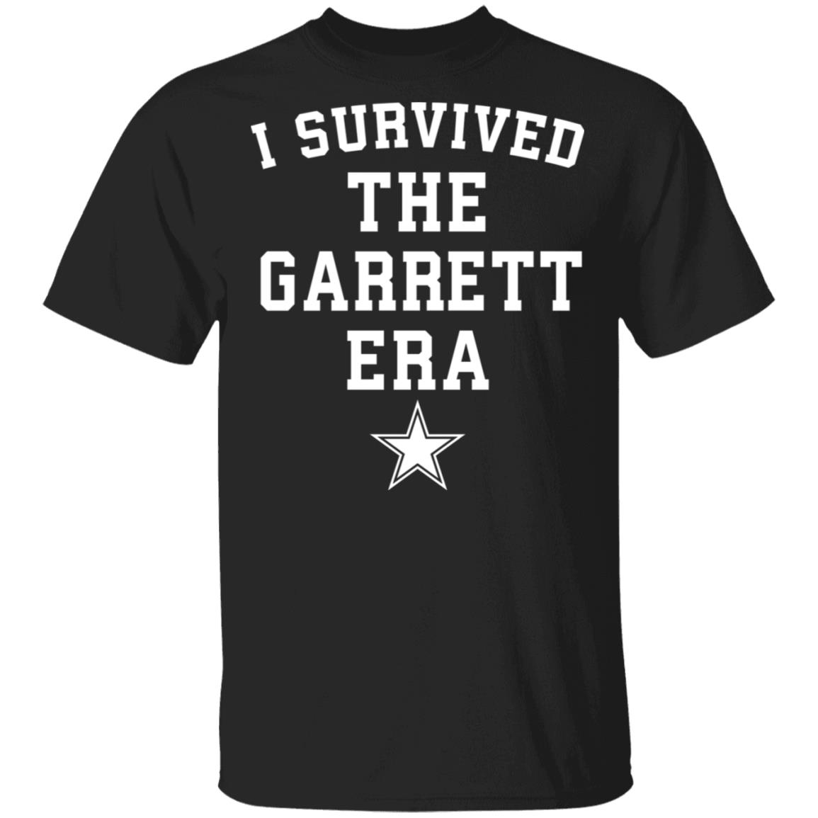 I survived the Garrett Era shirt I survived the Garrett Era shirt