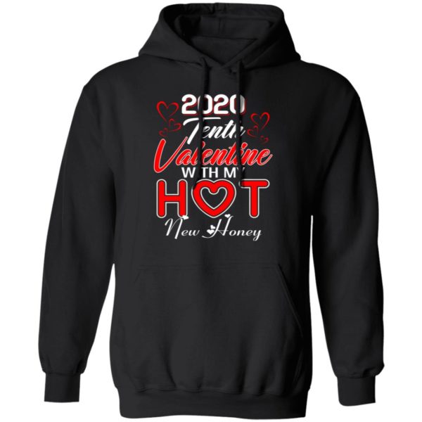 2020 Tenth Valentine With My Hot New Honey Valentines Day Shirt Long Sleeve