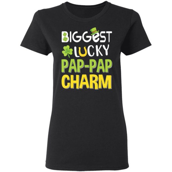 Biggest-Lucky Pap-Pap Charm Saint Patricks Day T-Shirt, Bella