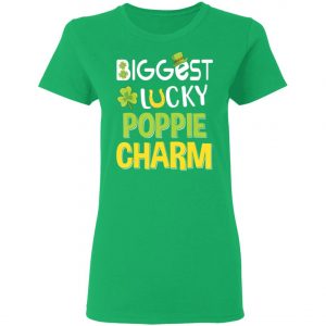 Biggest-Lucky Poppie Charm Saint Patricks Day T-Shirt, Bella