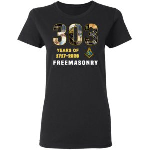 303 Years Of Freemansory 1717 2020 Shirt Hoodie LS
