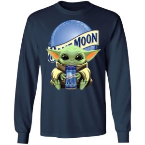 Baby Yoda Drink Blue Moon Beer Star Wars Shirt Hoodie LS
