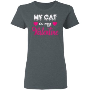 Cat Is My Valentine Valentines Day Shirt Long Sleeve