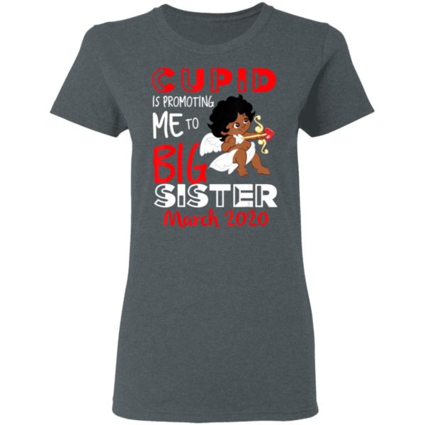 Cupid Is Promoting Me To Big Sister Valentines Announcement Valentines Day Shirt Long Sleeve