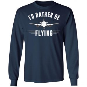 Retro Distressed Id Rather Be Flying Airplane Pilot T-Shirt, Hoodie, LS