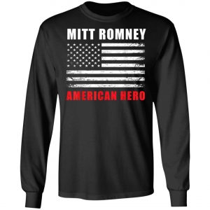 Mitt Romney American Hero 2020 Tees T-Shirt, Hoodie, LS