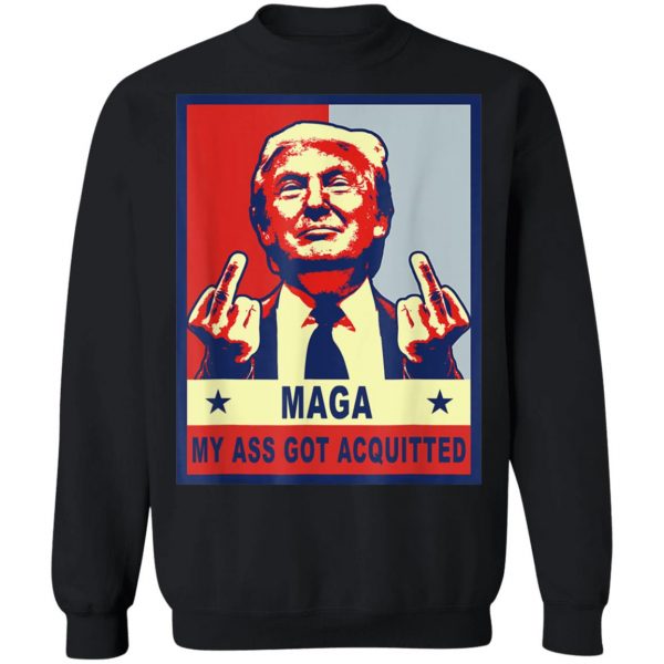 My Ass Got Acquitted Trump 2020 Maga T-Shirt, Hoodie, LS