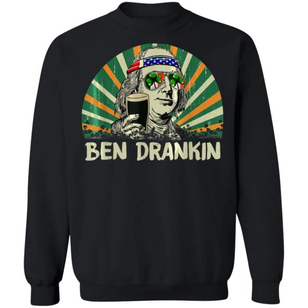 Ben Drankin Drink Beer St Patricks Day T-Shirt, Long Sleeve, Hoodie