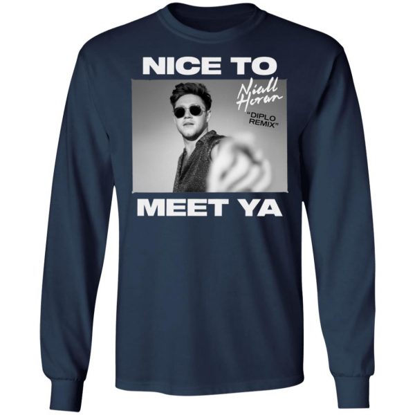Niall Horan Shirt – Nice To Meet Ya Hoodie, Long Sleeve