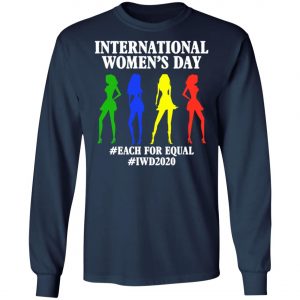 2020 International Women Day T-Shirt, Long Sleeve, Hoodie