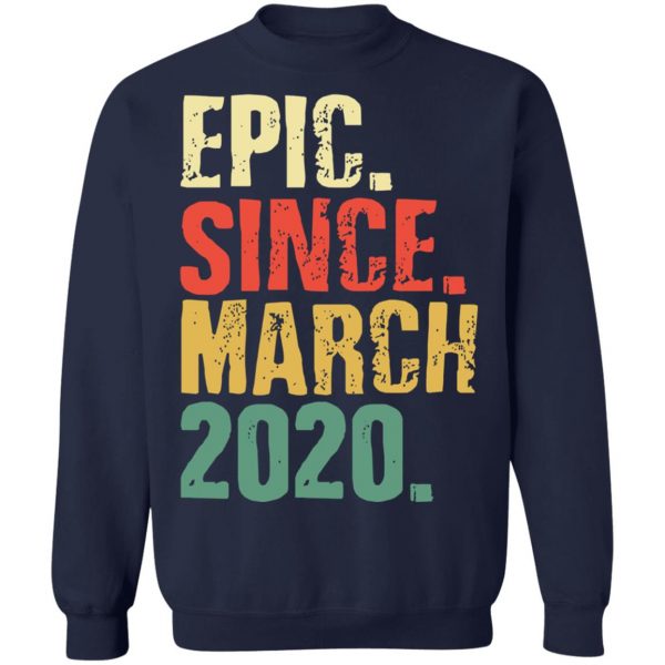 Epic since March 2020 – International Womens Day T-Shirt, Long Sleeve