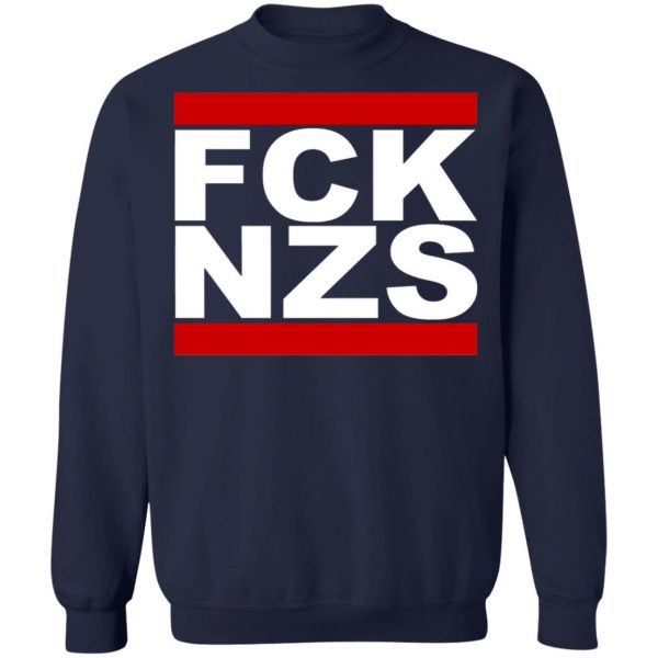 Against Nazis – Against Racism – FCK NZS Long Sleeve T-Shirt, Long Sleeve, Hoodie