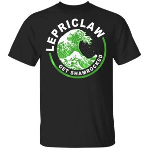 Drinking Claws – Lepriclaw Get Shamrocked Tee T-Shirt, Long Sleeve, Hoodie