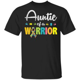 Auntie Of A Warrior Autism Awareness For I'm A Proud Aunt T-Shirt, Long Sleeve, Hoodie