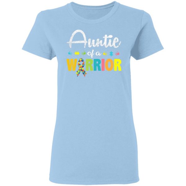 Auntie Of A Warrior Autism Awareness For I’m A Proud Aunt T-Shirt, Long Sleeve, Hoodie