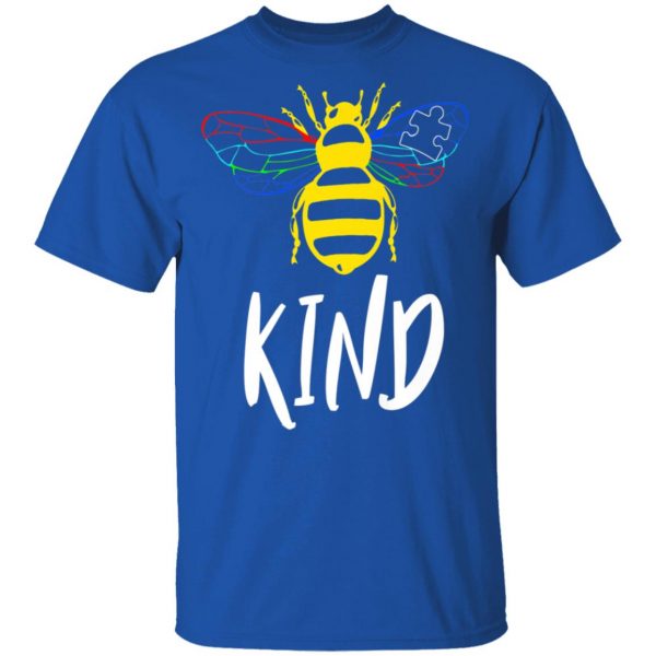 Autism Awareness Bee Kind Gift Design For Autistic Support T-Shirt, Long Sleeve, Hoodie