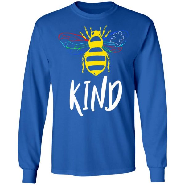 Autism Awareness Bee Kind Gift Design For Autistic Support T-Shirt, Long Sleeve, Hoodie