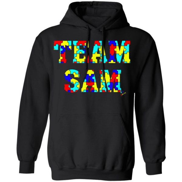 Autism Awareness – Team Sam T-Shirt, Long Sleeve, Hoodie