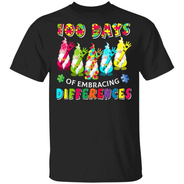 Autism Awareness Gnomes Embrace Differences 100 Days School T-Shirt, Long Sleeve, Hoodie