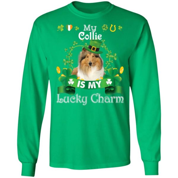 My Collie Dog Is Lucky Charm Leprechaun St Patrick Day T-Shirt, Long Sleeve, Hoodie
