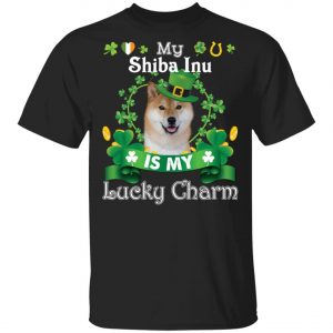 My Shiba Inu Dog Is Lucky Charm Leprechaun St Patrick Day T-Shirt, Long Sleeve, Hoodie