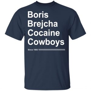 Boris Brejcha Cocaïne Cowboys Since 1983 2020 T-Shirt, Long Sleeve, Hoodie