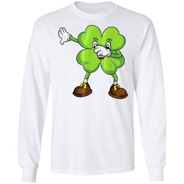 Funny Dabbing Shamrock St Patricks Day Shamrock Lucky Irish T-Shirt, Long Sleeve, Hoodie