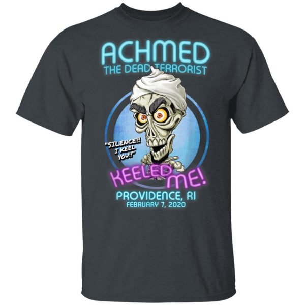 Achmed The Dead Terrorist Providence, RI T-Shirt, Hoodie, LS