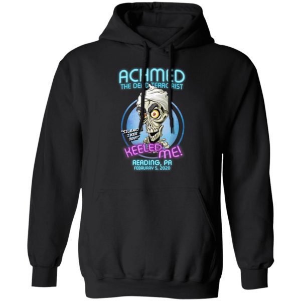 Achmed The Dead Terrorist Reading, PA T-Shirt, Hoodie, LS