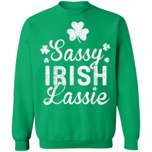 Sassy Lassie Shamrock Saint Patricks Day Shirt, Long Sleeve