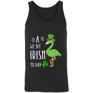 A We Bit Irish To Day Flamingo For St. Patricks Day Shirt, Tank Top