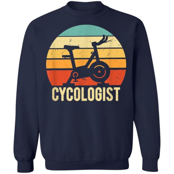 Cycologist Bike Rider Funny Spin Class Cyclist T-Shirt, Hoodie, LS
