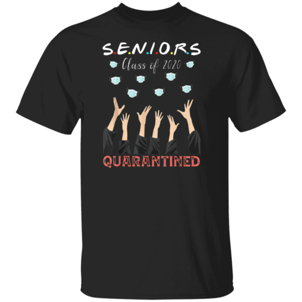 Senior Class Of 2020 Graduation Quarantine T-Shirt – Social Distancing Shirt