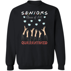 Senior Class Of 2020 Graduation Quarantine T-Shirt - Social Distancing Shirt