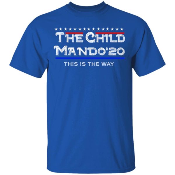 The Child Mando 20 This Is The Way Shirt