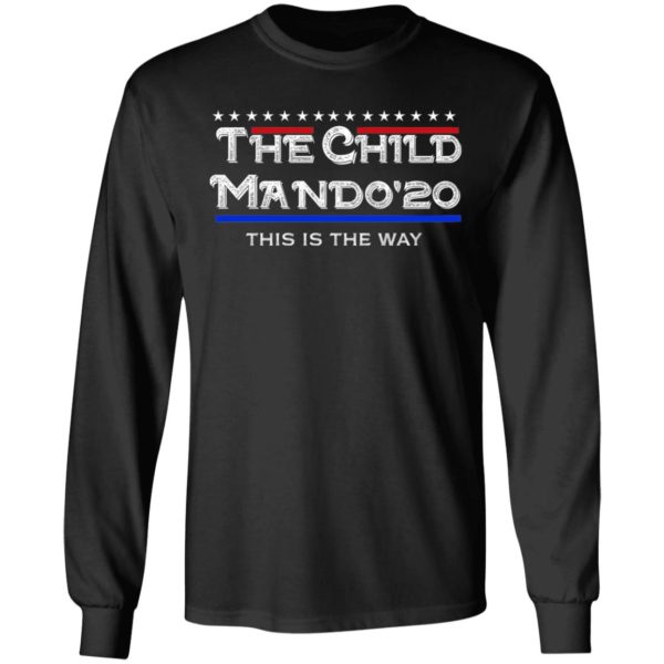 The Child Mando 20 This Is The Way Shirt