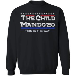 The Child Mando 20 This Is The Way Shirt