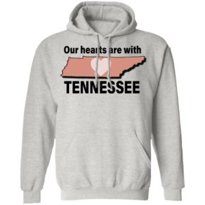 Our Hearts Are With Tennessee Shirt