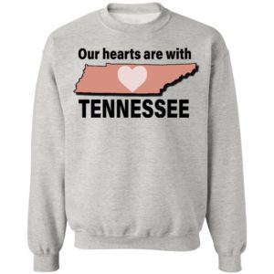 Our Hearts Are With Tennessee Shirt