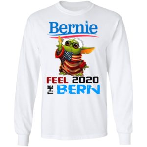 Baby Yoda for Bernie Shirt – Bernie Feel The Bern 2020