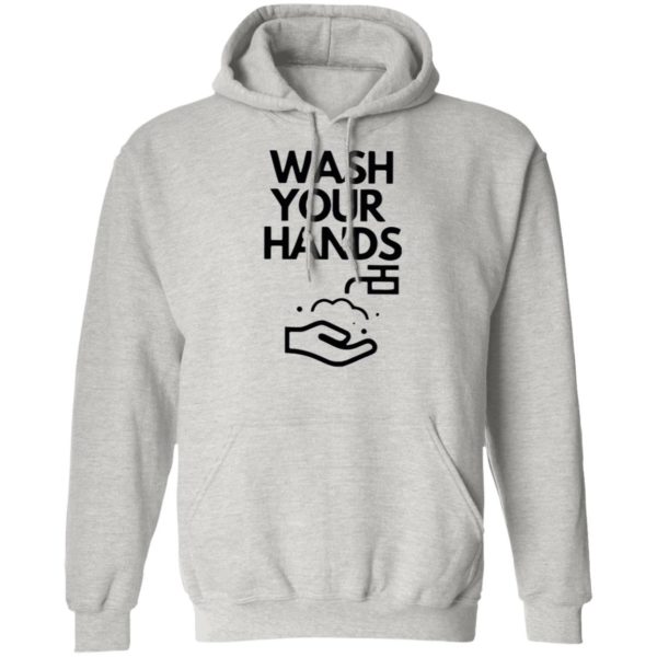 Wash Your Hands Shirt