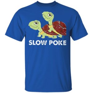 Turtle Slow Poke Shirt