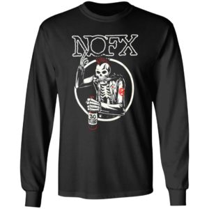 Nofx Shirt, Long Sleeve, Hoodie