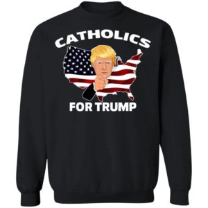 Catholics For Donald Trump 2020 Shirt