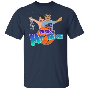 Pardon My Take Tourney Shirt