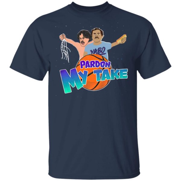 Pardon My Take Tourney Shirt