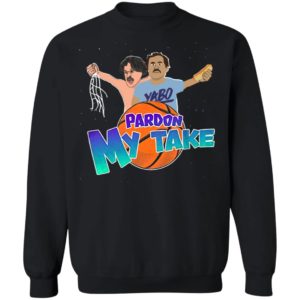 Pardon My Take Tourney Shirt